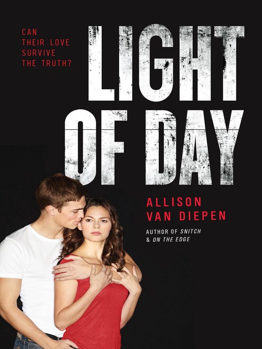 Title details for Light of Day by Allison van Diepen - Available